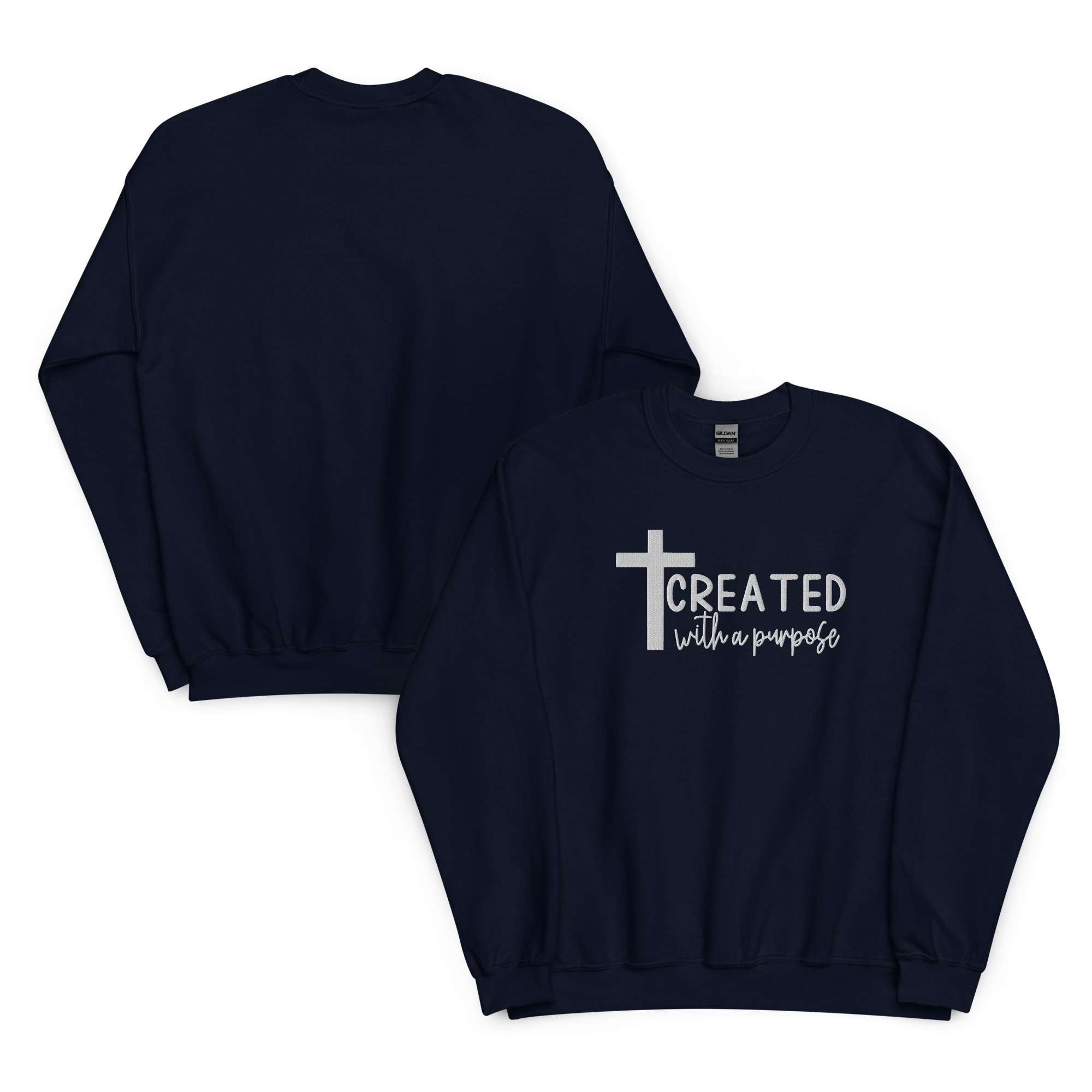 Embroidered christian sweatshirt for man gift wit the text created with a purpose Unisex Sweatshirt - Image 2